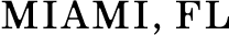 Miami